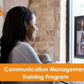 Communication Management Training Program