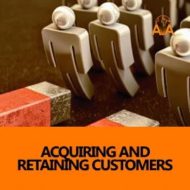 Acquiring and Retaining Customers